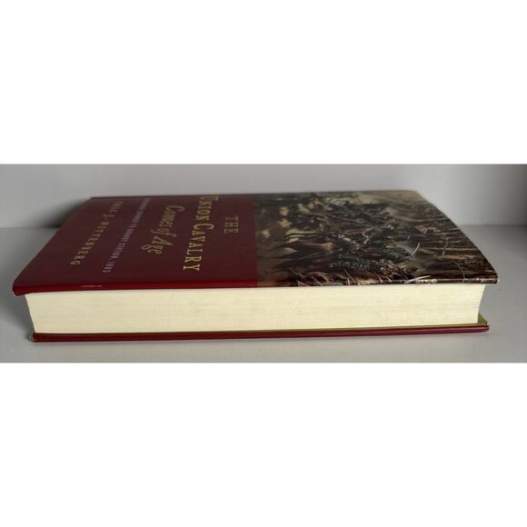 The Union Cavalry Comes Of Age Hartwood Church to Brandy Station 1863 Civil War - Picture 5 of 9